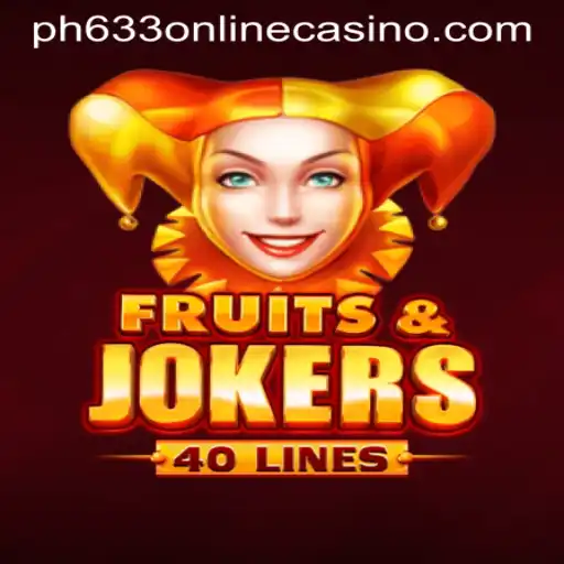 Exploring FruitsAndJokers40: A Vibrant Experience at PH633 Online Casino