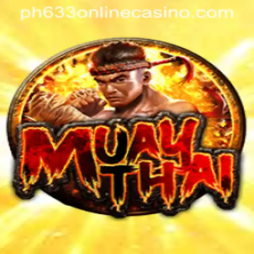 Discovering the Excitement of MuayThai at PH633 ONLINE CASINO